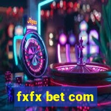 fxfx bet com